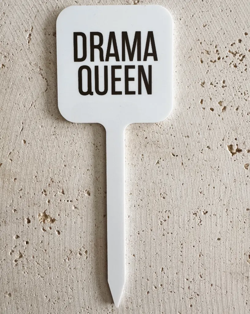 [PPC-01952] Drama Queen Pflanzenstecker aus Acryl